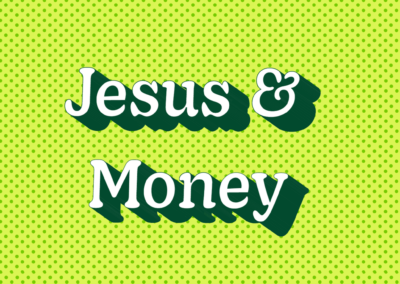 Jesus & Money